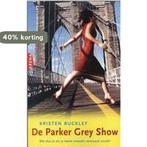 Parker grey steelt de show 9789069744735 K. Buckley, Verzenden, Gelezen, K. Buckley