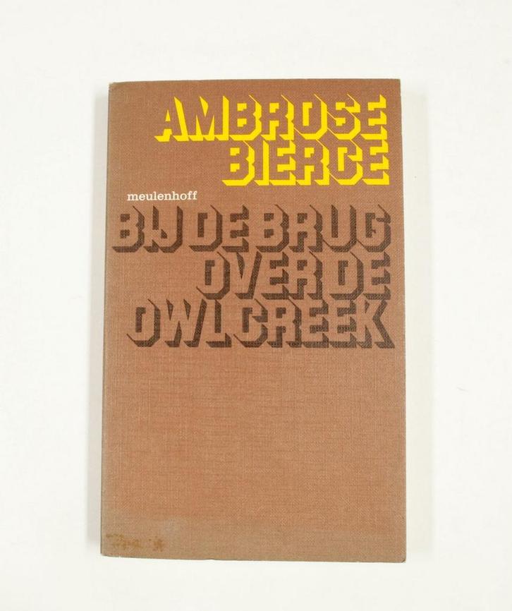 Bij de brug over de Owl Creek 9789029002899 Bierce, Boeken, Overige Boeken, Gelezen, Verzenden