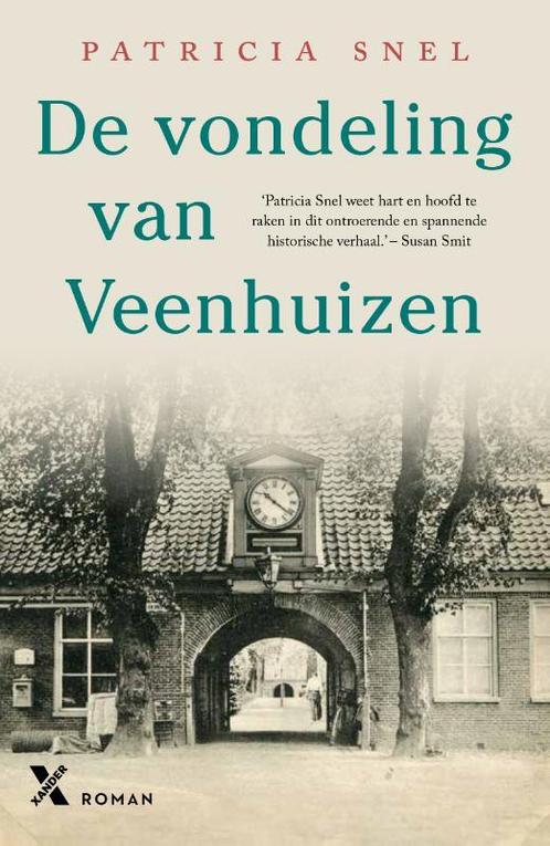 De vondeling van Veenhuizen 9789401621892 Patricia Snel, Boeken, Overige Boeken, Zo goed als nieuw, Verzenden