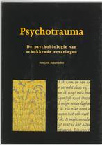 Psychotrauma 9789023236467 B.J.N. Schreuder, Verzenden, Gelezen, B.J.N. Schreuder
