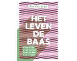 Boek Het leven de baas 9789043925778, Boeken, Overige Boeken, Zo goed als nieuw, Verzenden