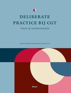 9789024468782 Deliberate practice bij CGT | Tweedehands, Boeken, Verzenden, Zo goed als nieuw, James Boswell