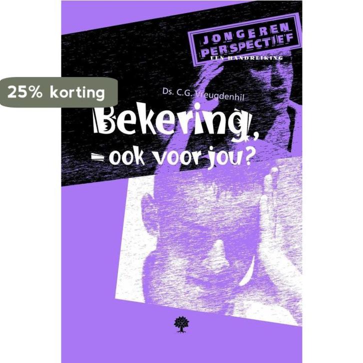 Bekering, ook voor jou? / Jongerenperspectief 9789058293527, Boeken, Godsdienst en Theologie, Gelezen, Verzenden