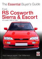 Ford RS Cosworth Sierra &amp; Escort 1985 to 1996, Boeken, Ford, Verzenden, Nieuw, Dan Williamson