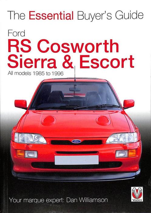 Ford RS Cosworth Sierra &amp; Escort 1985 to 1996, Boeken, Auto's | Boeken, Nieuw, Ford, Verzenden