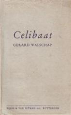 Celibaat 9789022310557 Walschap, Verzenden, Gelezen, Walschap