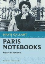 Nonpareil Books- Paris Notebooks 9781567927894 Mavis Gallant, Verzenden, Gelezen, Mavis Gallant