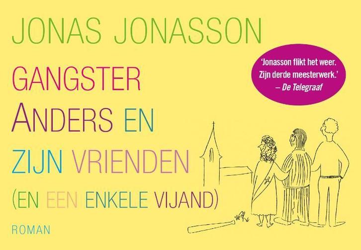 Gangster Anders en zijn vrienden (en een enkele vijand) /, Boeken, Romans, Gelezen, Verzenden
