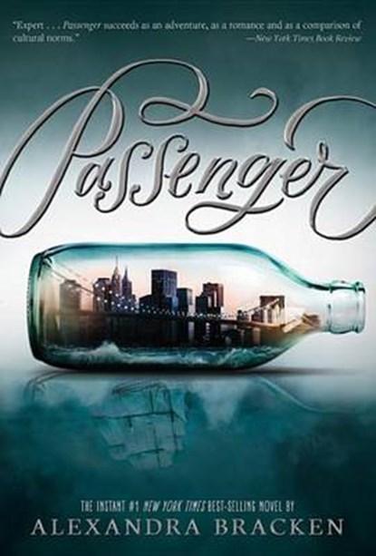 Passenger | 9781484715772 | BRACKEN,  Alexandra, Boeken, Literatuur, Zo goed als nieuw