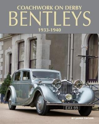 Coachwork on Derby Bentleys 1933 – 1940, Boeken, Auto's | Boeken, Algemeen, Nieuw, Verzenden