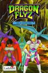 Dragon Flyz Wild Dragons (Dragon Flyz storybooks)