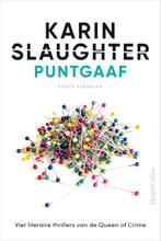 Puntgaaf 9789402709377 Karin Slaughter, Boeken, Thrillers, Verzenden, Zo goed als nieuw, Karin Slaughter