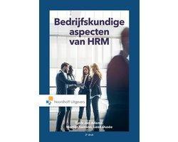 Boek Bedrijfskundige aspecten van HRM 9789001875916, Boeken, Studieboeken en Cursussen, Zo goed als nieuw, Verzenden