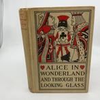 Lewis Carroll - Alices Adventures in Wonderland and Through