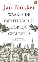 Waar is de Tachtigjarige Oorlog gebleven, Boeken, Verzenden, Nieuw