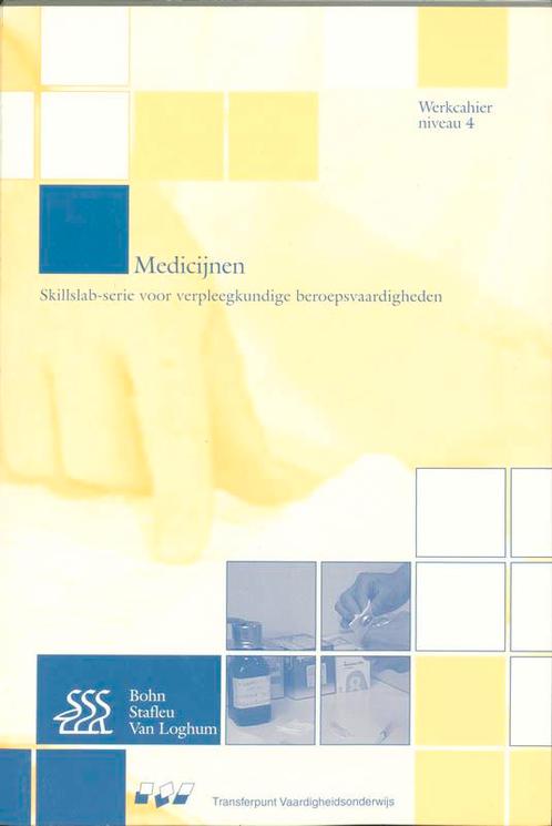 Medicijnen / Niveau 4 MBO / Werkcahier / Skillslab-serie, Boeken, Wetenschap, Gelezen, Verzenden