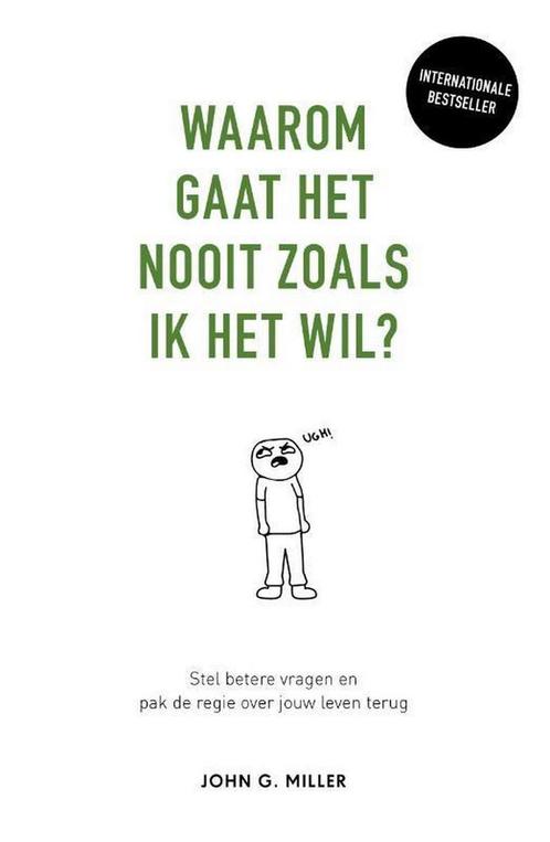 Waarom gaat het nooit zoals ik het wil? 9789400512191, Boeken, Psychologie, Zo goed als nieuw, Verzenden