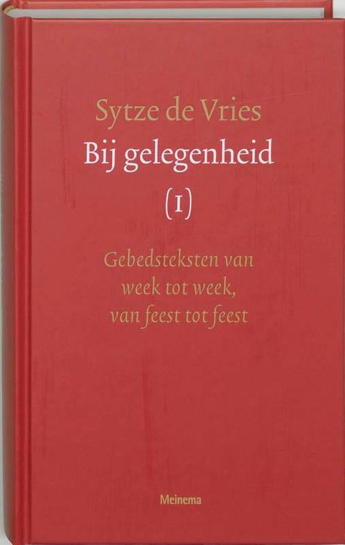 Bij gelegenheid Deel 1: gebeden van week tot week, van feest, Boeken, Godsdienst en Theologie, Zo goed als nieuw, Verzenden