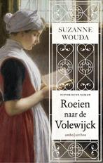 Roeien naar de Volewijck 9789026333934 Suzanne Wouda, Verzenden, Gelezen, Suzanne Wouda