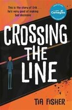 Crossing the line 9781471413049 Tia Fisher, Verzenden, Gelezen, Tia Fisher