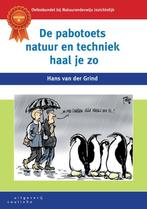 De pabotoets natuur en techniek haal je zo 9789046904749, Boeken, Verzenden, Gelezen, Hans van der Grind