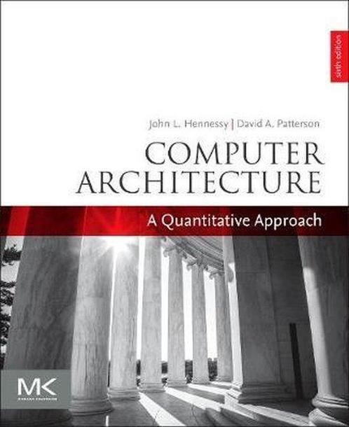 9780128119051 Computer Architecture John L. Hennessy, Boeken, Studieboeken en Cursussen, Nieuw, Verzenden