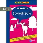 Kroatisch / ANWB taalgids 9789018029708 Hans Hoogendoorn, Boeken, Verzenden, Gelezen, Hans Hoogendoorn