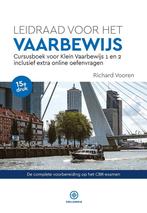 Boek: Leidraad voor het Vaarbewijs - (als nieuw), Boeken, Verzenden, Zo goed als nieuw