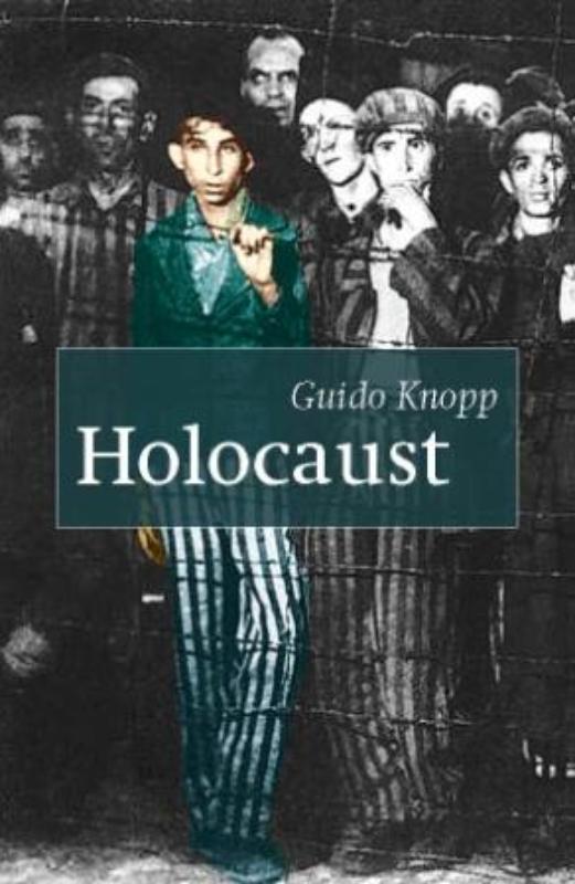 Holocaust 9789059775299 Guido Knopp, Boeken, Oorlog en Militair, Gelezen, Verzenden