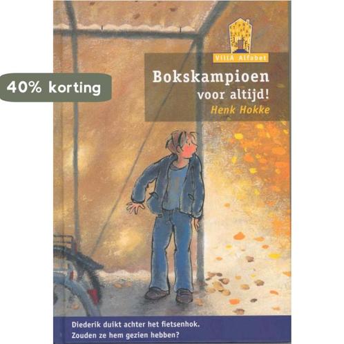 Bokskampioen voor altijd! / Villa Alfabet Oranje Henk Hokke, Boeken, Schoolboeken, Gelezen, Verzenden