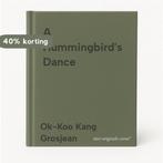 A Hummingbirds Dance 9780938077749 Ok-Koo Kang Grosjean, Verzenden, Gelezen, Ok-Koo Kang Grosjean