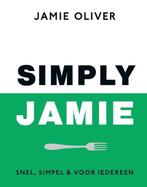 9789043936576 Simply Jamie Jamie Oliver, Boeken, Verzenden, Nieuw, Jamie Oliver