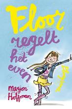 Floor regelt het even / Floor 9789021665733 Marjon Hoffman, Boeken, Kinderboeken | Jeugd | onder 10 jaar, Verzenden, Gelezen, Marjon Hoffman