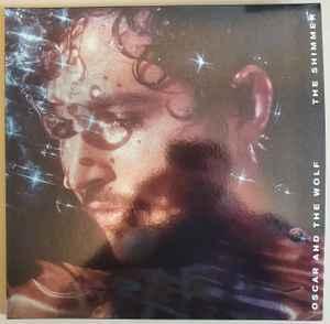 lp nieuw - Oscar And The Wolf - The Shimmer, Cd's en Dvd's, Vinyl | Rock, Zo goed als nieuw, Verzenden