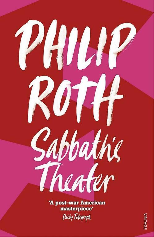 Sabbaths theater 9780099582014 Philip Roth, Boeken, Overige Boeken, Gelezen, Verzenden