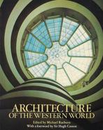Architecture of the western world 9780856134463, Boeken, Overige Boeken, Gelezen, Michael Raeburn, Hugh  Casson, Verzenden