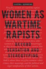 9780814771402 Women As Wartime Rapists Laura Sjoberg, Nieuw, Laura Sjoberg, Verzenden