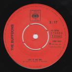vinyl single 7 inch - The Buffoons - Let It Be Me, Cd's en Dvd's, Vinyl Singles, Verzenden, Zo goed als nieuw