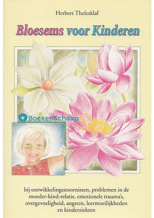 Bloesems voor Kinderen Herbert Thelesklaf, Boeken, Esoterie en Spiritualiteit, Verzenden