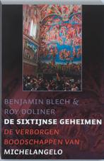 De Sixtijnse Geheimen 9789079001125 Benjamin Blech, Boeken, Verzenden, Gelezen, Benjamin Blech