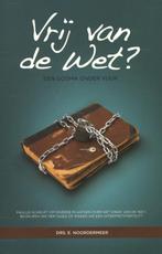 Vrij van de Wet? 9789057871658 E. Noordermeer, Boeken, Verzenden, Gelezen, E. Noordermeer