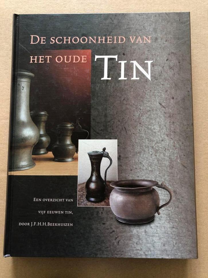 De Schoonheid van het oude Tin + Merken - NIEUW, Antiek en Kunst, Antiek | Tin, Ophalen of Verzenden