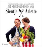 De keukengeheimen van Sientje en Arlette 9789462581944, Boeken, Verzenden, Gelezen, Arlette Swartjes