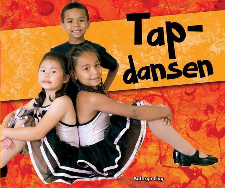 Tapdansen / Dansen 9789055669332 Kathryn Clay, Boeken, Overige Boeken, Gelezen, Verzenden