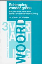 Schepping zonder grens / Verantwoording / nr. 3 A.M. Wolters, Verzenden, Gelezen, A.M. Wolters