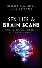 9780198752899 Sex, Lies, and Brain Scans, Verzenden, Nieuw, Barbara J. Sahakian