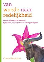 Van woede naar redelijkheid 9789088508615 Corrie Haverkort, Boeken, Verzenden, Gelezen, Corrie Haverkort