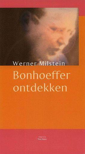 Werner Milstein, Bonhoeffer ontdekken, Boeken, Geschiedenis | Wereld, Europa, 20e eeuw of later, Nieuw, Ophalen of Verzenden