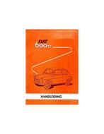1962 FIAT 600 D INSTRUCTIEBOEKJE NEDERLANDS, Auto diversen, Handleidingen en Instructieboekjes