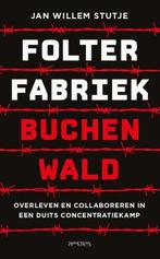 Folterfabriek Buchenwald (9789044656329, Jan Willem Stutje), Boeken, Verzenden, Nieuw
